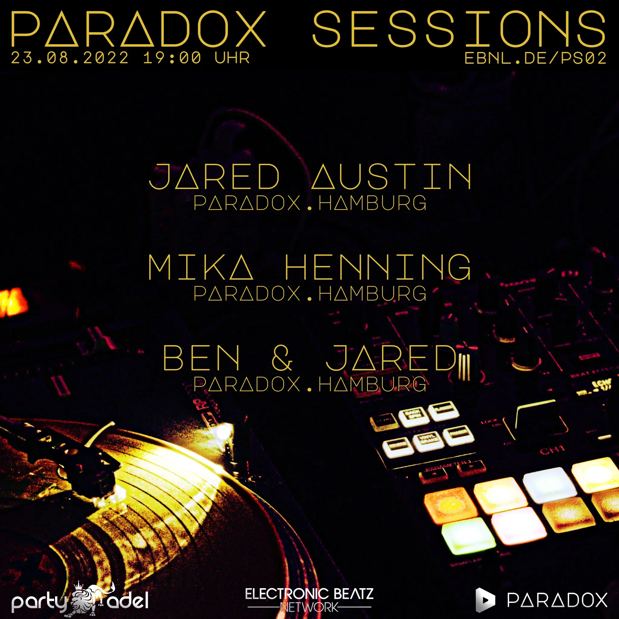 Paradox Sessions #2 (23.08.2022)