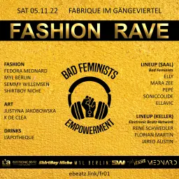 Fashion Rave (by Bad Feminists)