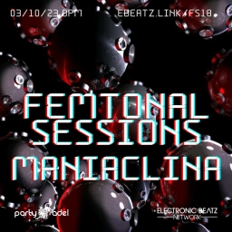 Maniaclina @ Femtonal Sessions (03.10.2023)