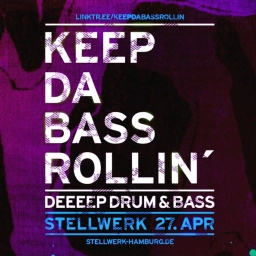 Keep Da Bass Rollin'