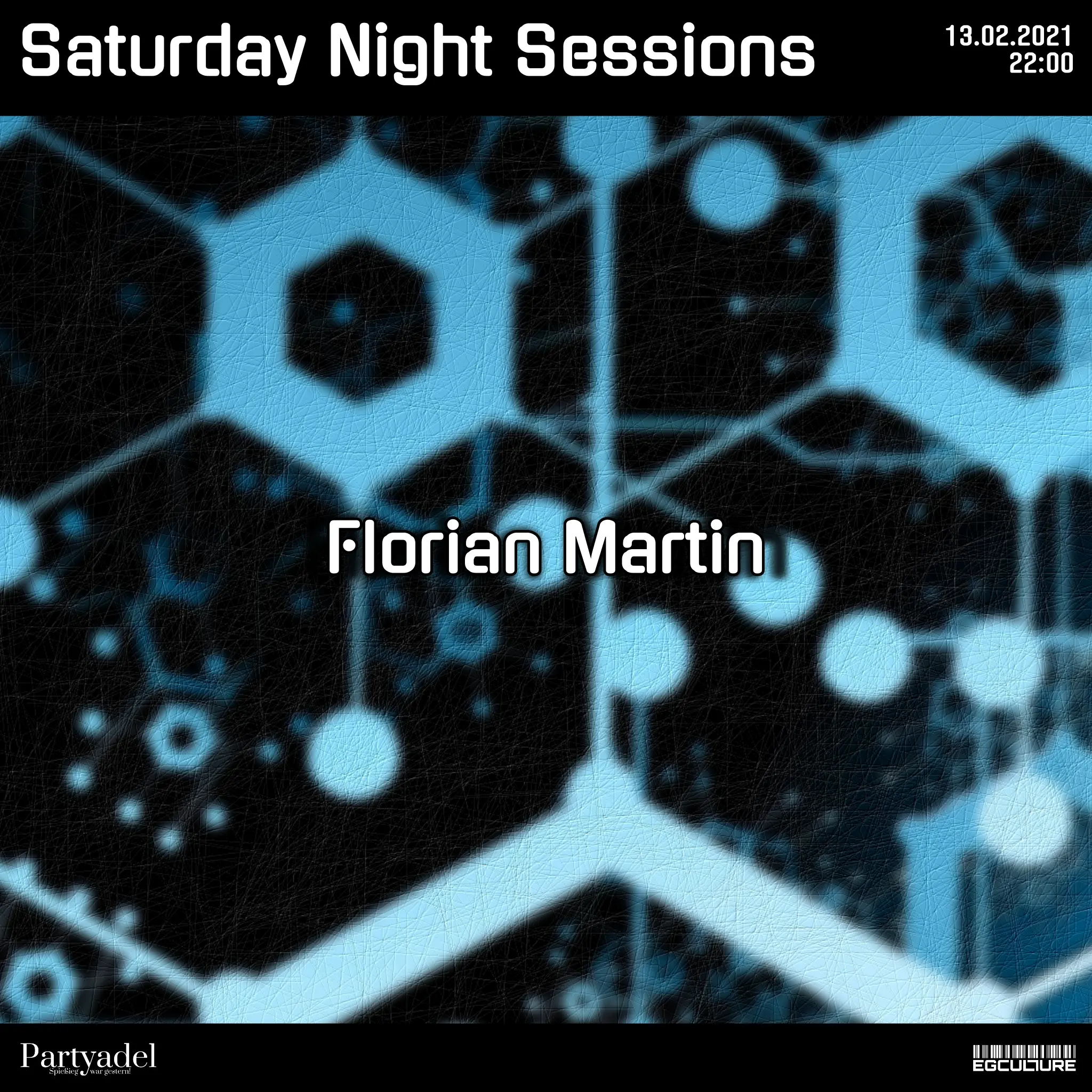 Florian Martin @ Saturday Night Sessions (06.02.2021)