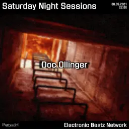 Doc Ollinger @ Saturday Night Sessions (08.05.2021)