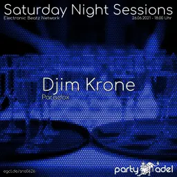 Djim Krone @ Saturday Night Sessions (26.06.2021)