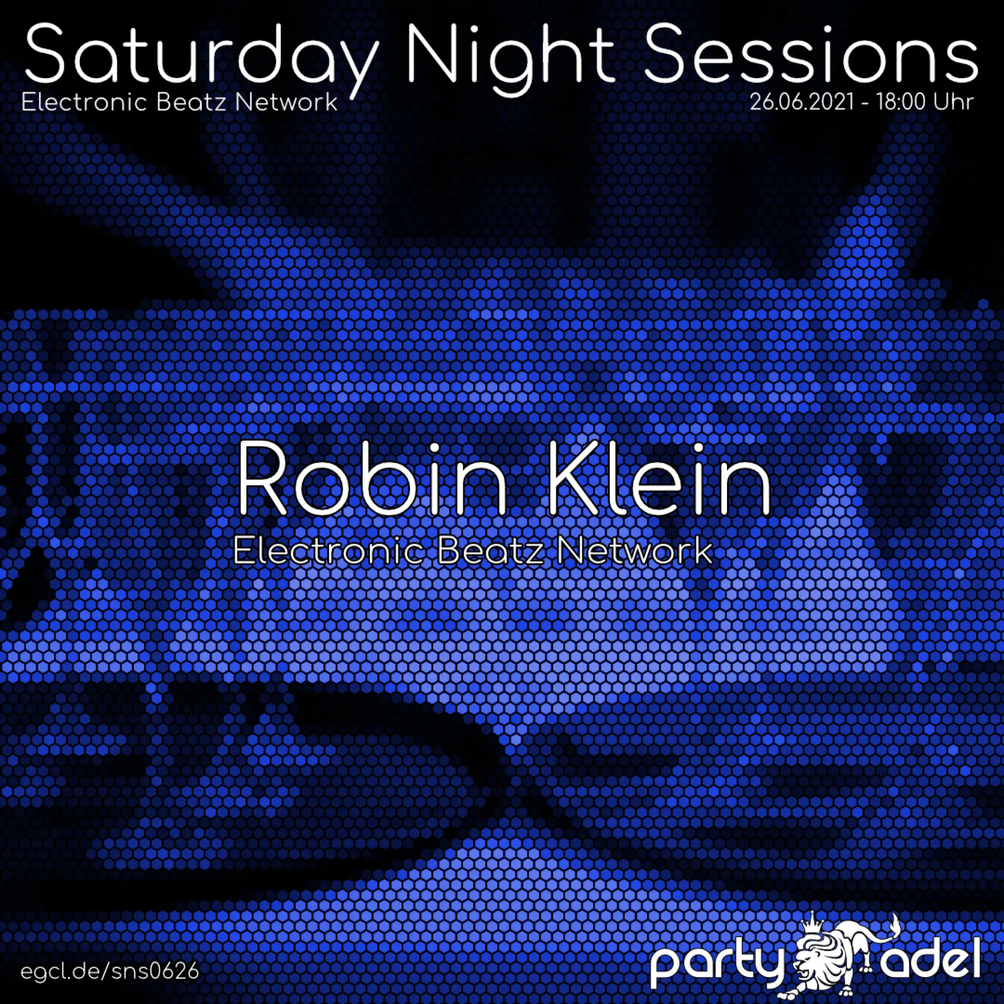 Robin Klein @ Saturday Night Sessions (26.06.2021)