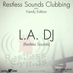 L.A. DJ @ Restless Sounds Clubbing (16.10.2021)
