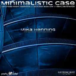 Mika Henning @ Minimalistic Case (20.11.2021)