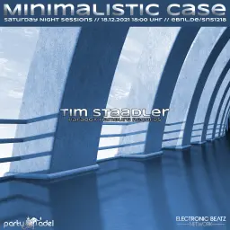 Tim Staadler @ Minimalistic Case (18.12.2021)