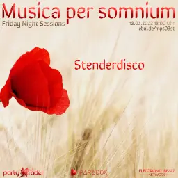 Stenderdisco @ Musica per somnium (18.03.2022)