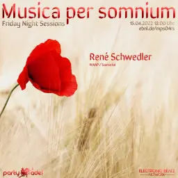 René Schwedler @ Musica per somnium (15.04.2022)