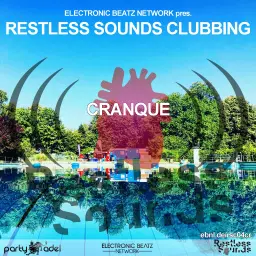 Cranque @ Restless Sounds Clubbing (12.07.2022)