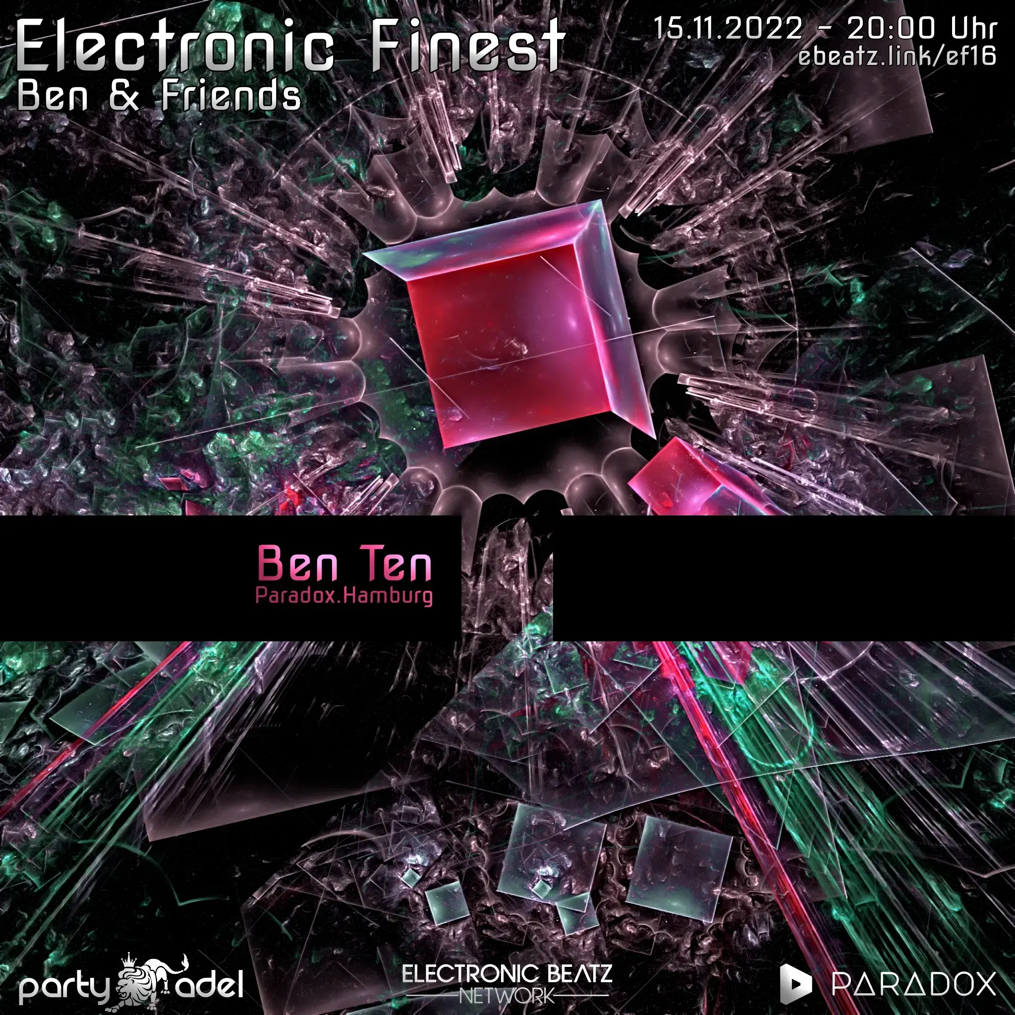 Ben Ten @ Electronic Finest (15.11.2022)