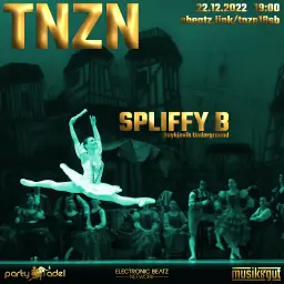 Spliffy B @ TNZN (22.12.2022)