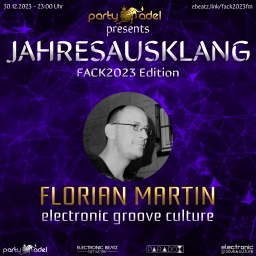 Florian Martin @ Jahresausklang (FACK2023 Edition)