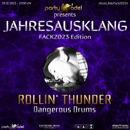 Rollin' Thunder @ Jahresausklang (FACK2023 Edition)