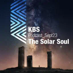 KBS Podcast 013: The Solar Soul