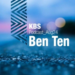 KBS Podcast 043: Ben Ten