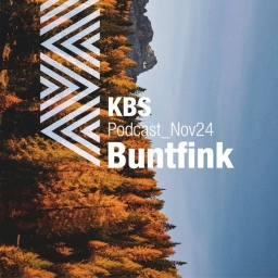 KBS Podcast 057: Buntfink