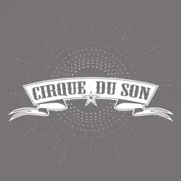 Cirque Du Son
