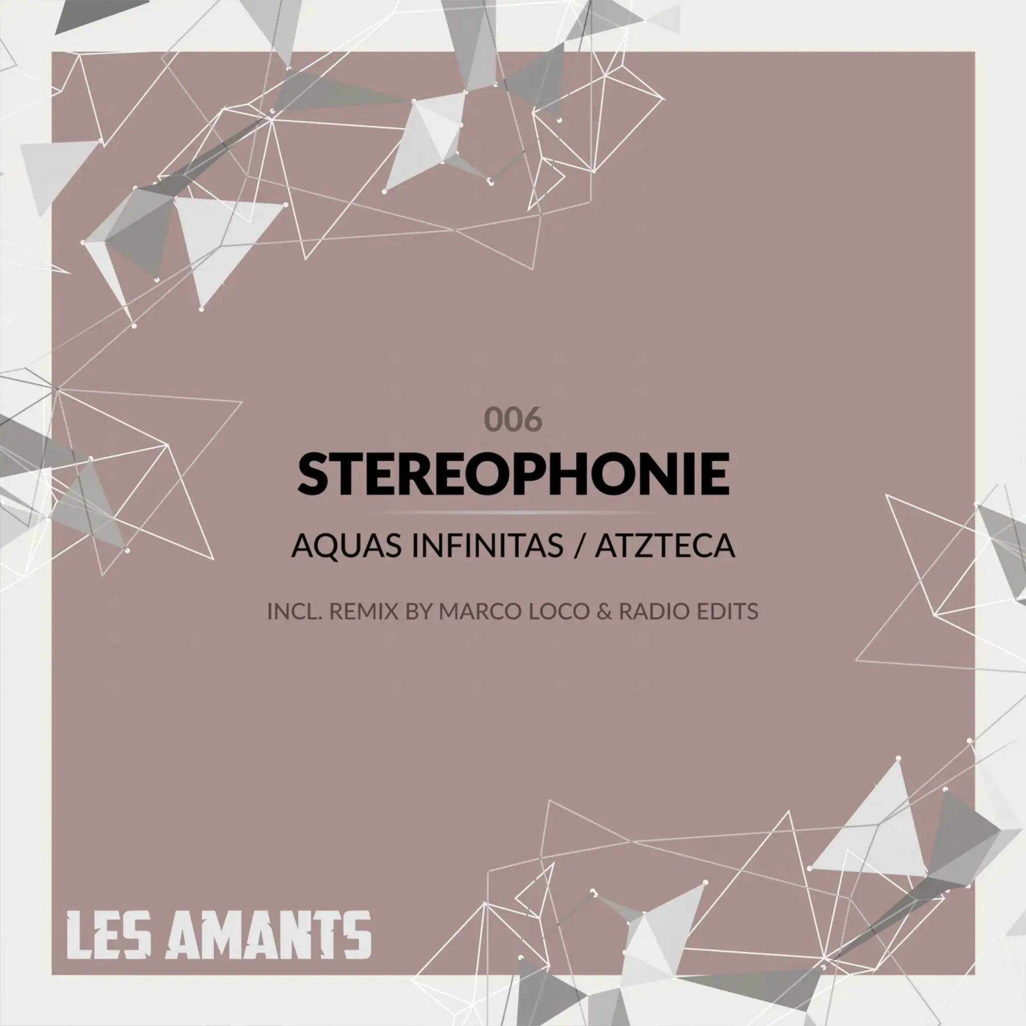 Stereophonie - Aquas Infinitas / Atzteca