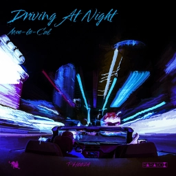 COMING SOON: Driving At Night